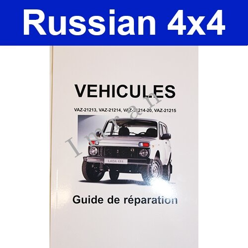 Reparaturanleitung für Lada Niva in FRANZÖSISCH 21213, 21214, 21215